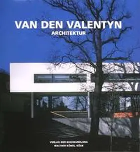 Valentyn |  Thomas van den Valentyn. Architektur | Buch |  Sack Fachmedien