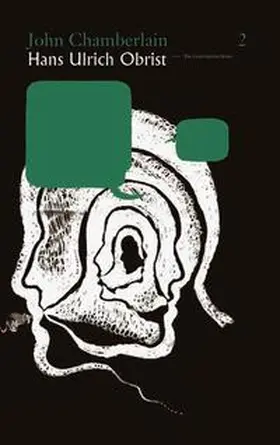 Chamberlain / Obrist |  John Chamberlain | Buch |  Sack Fachmedien