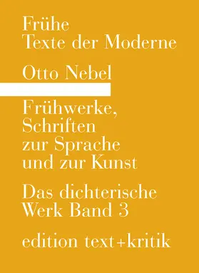 Nebel |  Frühwerke, Schriften zur Sprache und zur Kunst | Buch |  Sack Fachmedien