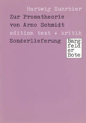 Suhrbier |  Zur Prosatheorie von Arno Schmidt | Buch |  Sack Fachmedien