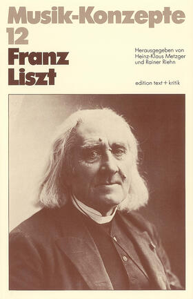Tadday / Metzger / Riehn | Franz Liszt | Buch | 978-3-88377-047-5 | sack.de
