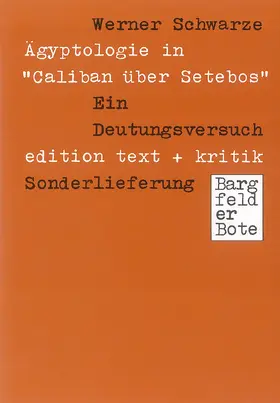 Schwarze | Ägyptologie in "Caliban über Setebos" | Buch | 978-3-88377-060-4 | www.sack.de