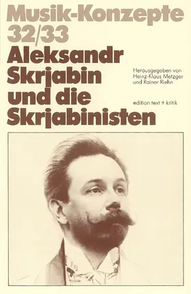  Aleksandr Skrjabin und die Skrjabinisten | Buch |  Sack Fachmedien