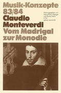 Metzger / Tadday / Riehn |  Claudio Monteverdi. Vom Madrigal zur Monodie | Buch |  Sack Fachmedien