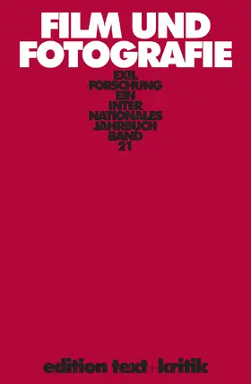 Krohn / Rotermund / Winckler |  Film und Fotografie. Exilforschung 21 | Buch |  Sack Fachmedien
