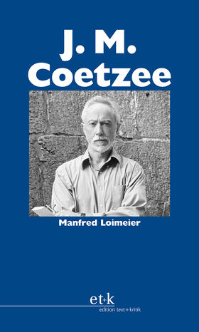 Loimeier / Oesterhelt |  J. M. Coetzee | Buch |  Sack Fachmedien
