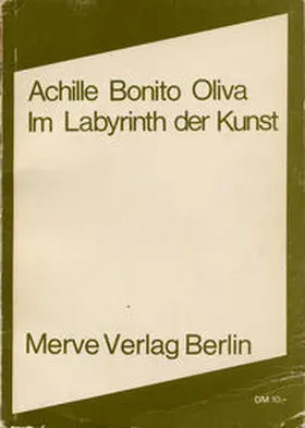 Bonito Oliva |  Im Labyrinth der Kunst | Buch |  Sack Fachmedien