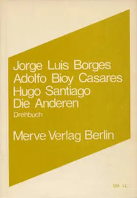 Borges / Bioy Casares / Santiago |  Die Anderen | Buch |  Sack Fachmedien