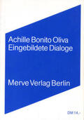 Bonito Oliva |  Eingebildete Dialoge | Buch |  Sack Fachmedien