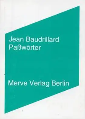 Baudrillard |  Paßwörter | Buch |  Sack Fachmedien