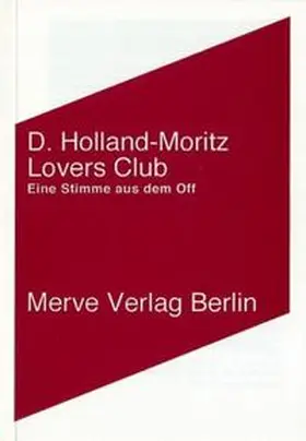 Holland-Moritz |  Lovers Club | Buch |  Sack Fachmedien