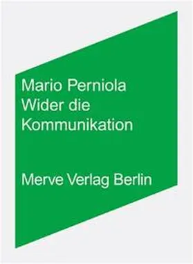 Perniola |  Wider die Kommunikation | Buch |  Sack Fachmedien