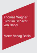 Wagner |  Licht im Schacht von Babel | Buch |  Sack Fachmedien