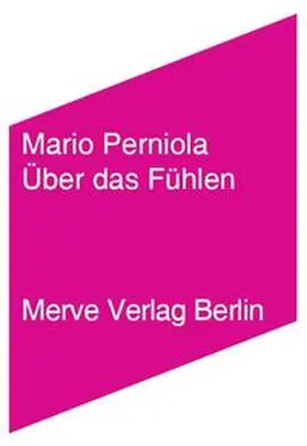 Perniola |  Über das Fühlen | Buch |  Sack Fachmedien