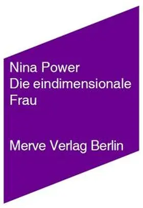 Power |  Die eindimensionale Frau | Buch |  Sack Fachmedien
