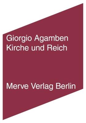 Agamben | Kirche und Reich | Buch | 978-3-88396-288-7 | sack.de