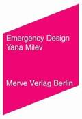 Milev |  Emergency Design | Buch |  Sack Fachmedien