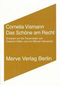 Hamacher / Kittler / Vismann |  Das Schöne am Recht | Buch |  Sack Fachmedien