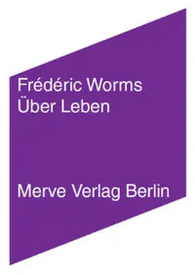 Worms |  Über Leben | Buch |  Sack Fachmedien