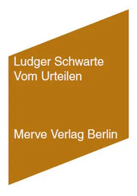 Schwarte |  Vom Urteilen | Buch |  Sack Fachmedien
