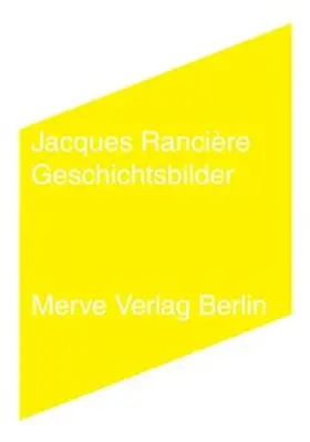 Rancière |  Geschichtsbilder | Buch |  Sack Fachmedien