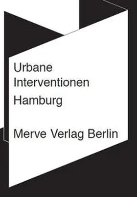 Wegner / Hiller / Wenzel |  Urbane Interventionen Hamburg | Buch |  Sack Fachmedien