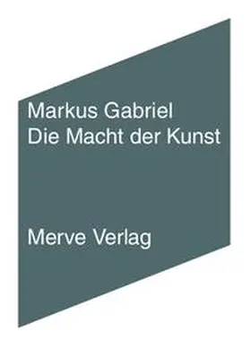 Gabriel |  Die Macht der Kunst | Buch |  Sack Fachmedien