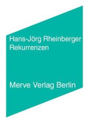 Rheinberger |  Rekurrenzen | Buch |  Sack Fachmedien