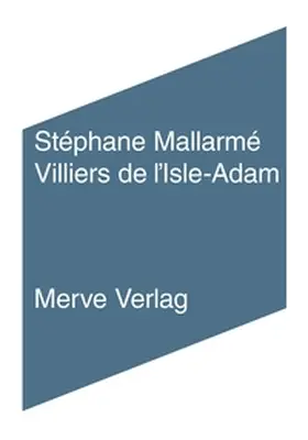 Mallarmé |  Villiers de l'Isle-Adam | Buch |  Sack Fachmedien