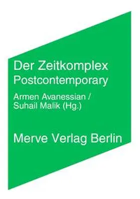 Avanessian / Malik / Bratton |  Der Zeitkomplex | Buch |  Sack Fachmedien