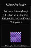 Ehrenfels / Fabian |  Philosophische Schriften / Metaphysik | Buch |  Sack Fachmedien