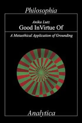 Lutz |  Good In Virtue Of | Buch |  Sack Fachmedien