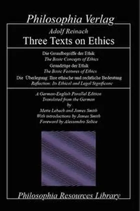 Lebech / Smith |  Adolf Reinach – Three Texts on Ethics | Buch |  Sack Fachmedien
