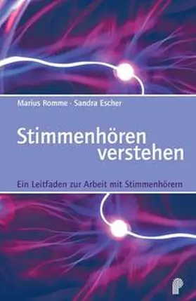 Romme / Escher |  Stimmenhören verstehen | Buch |  Sack Fachmedien