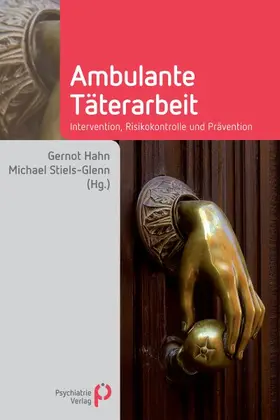 Hahn / Stiels-Glenn |  Ambulante Täterarbeit | Buch |  Sack Fachmedien