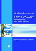 Gahleitner / Hahn |  Klinische Sozialarbeit | Buch |  Sack Fachmedien