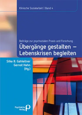 Gahleitner / Hahn |  Übergänge gestalten, Lebenskrisen begleiten | Buch |  Sack Fachmedien