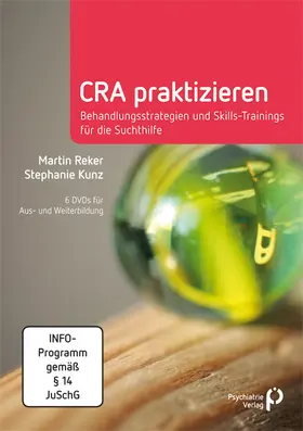  CRA praktizieren - Behandlungsstrategien und Skills-Trainings für die Suchthilfe | Sonstiges |  Sack Fachmedien