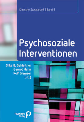 Gahleitner / Hahn / Glemser |  Psychosoziale Interventionen | Buch |  Sack Fachmedien