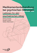 Finzen / Scherk / Weinmann |  Medikamentenbehandlung bei psychischen Störungen | Buch |  Sack Fachmedien
