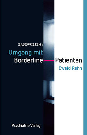 Rahn | Umgang mit Borderline-Patienten | E-Book | sack.de