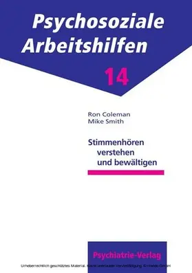 Smith / Coleman |  Stimmenhören verstehen und bewältigen | eBook | Sack Fachmedien