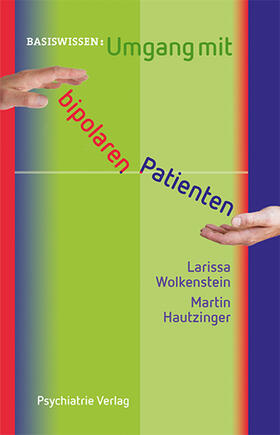 Wolkenstein / Hautzinger | Umgang mit bipolaren Patienten | E-Book | sack.de