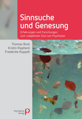 Bock / Klapheck / Ruppelt | Sinnsuche und Genesung | E-Book | sack.de