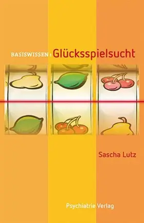 Lutz |  Glücksspielsucht | eBook | Sack Fachmedien