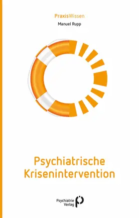 Rupp |  Psychiatrische Krisenintervention | eBook | Sack Fachmedien