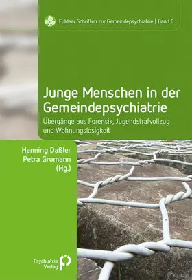 Daßler / Gromann |  Junge Menschen in der Gemeindepsychiatrie | eBook | Sack Fachmedien