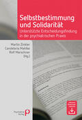 Zinkler / Mahlke / Marschner |  Selbstbestimmung und Solidarität | eBook | Sack Fachmedien