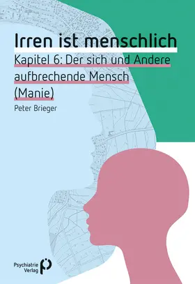 Brieger |  Irren ist menschlich Kapitel 6 | Buch |  Sack Fachmedien