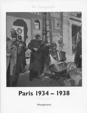 Soupault / Metzner |  Paris 1934-1938 | Buch |  Sack Fachmedien